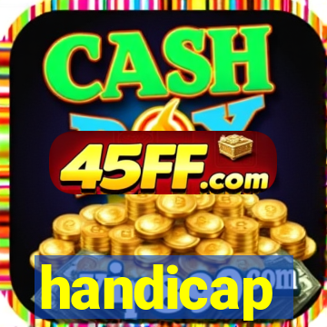 handicap-1 o que significa